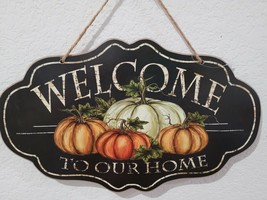Fall Thanksgiving WELCOME Pumpkins Hanging Wall Sign Tabletop Plaque Decor - $17.81