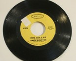 David Houston 45 record Lighter Side Of Blue - Already It&#39;s Heaven Epic - $4.94
