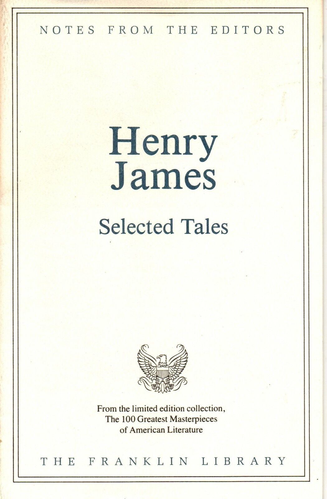 Franklin Library Notes from the Editors Henry James Selected Tales - $7.69