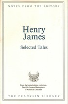 Franklin Library Notes from the Editors Henry James Selected Tales - $7.69