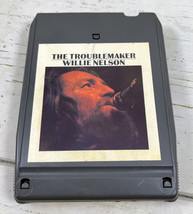 Willie Nelson The Troublemaker Country 8 Track Tape Vintage Black 1976 - £5.56 GBP