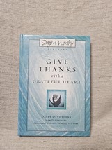 Give Thanks Woth A Grateful Heart - Daily Devotions - £3.11 GBP