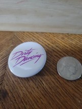 Vintage Dirty Dancing The Movie Pin Button  1987 - £8.94 GBP