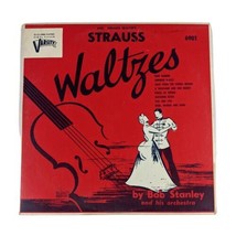 STRAUSS Waltzes Record by Bob Stanley and his Orchestra 10 inch - £12.78 GBP