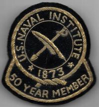 Vintage U.S. Naval Institute 1873 Fifty Year Member Bullion Patch W/Pins... - $25.00