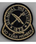 Vintage U.S. Naval Institute 1873 Fifty Year Member Bullion Patch W/Pins... - €21,61 EUR