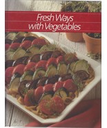 Fresh Ways With Vegetables (Healthy Home Cooking) Hardcover Illustrated ... - £4.24 GBP