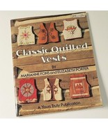 CLASSIC QUILTED VESTS - M. FONS &amp; E. PORTER - 1982 YOURS TRULY 1st + Tem... - £7.09 GBP