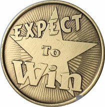 Expect To Win You Can Achieve Your Dreams Bronze Challenge Medallion Token - £2.37 GBP