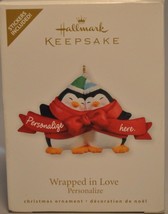 Hallmark - Wrapped in Love - Personalize - Two Penguins - Keepsake Ornament - £17.72 GBP