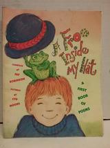A Frog Inside My Hat: A First Book of Poems Fay Robinson and Cyd Moore - £2.34 GBP