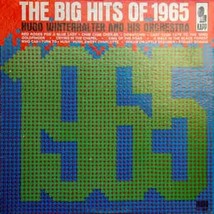 The Big Hits Of 1965 - $19.99