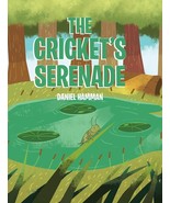 The Cricket&#39;s Serenade Hardcover - $184.60 MXN