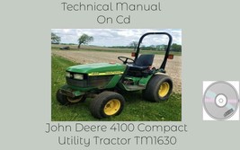 John Deere 4100 Compact Utility Tractor Service Technical Manual TM1630 ... - £14.88 GBP