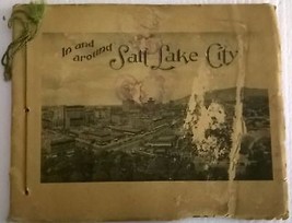 IN AND AROUND SALT LAKE CITY vintage 24-page book of photos (circa 1930s)Mormons - £15.56 GBP