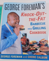 George Foreman&#39;s Knock-Out-The-Fat Barbecue and Grilling Cookbook by Calbom - £4.76 GBP