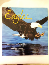 Eagles Masters of the Sky Rebecca l. Gambo Signed  Hardcover - £12.73 GBP