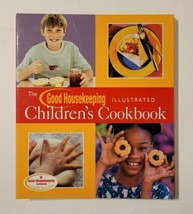 The Good Housekeeping Illustrated Children&#39;s Cookbook Hardcover-Spiral 2... - £7.82 GBP