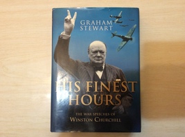 His Finest Hours By Graham Stewart - Hardcover - First Edition - £12.44 GBP