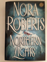 Northern Lights by Nora Roberts (2004, Hardcover - £5.89 GBP