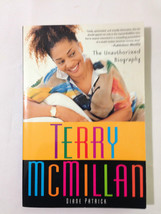 Terry McMillan : The Unauthorized Biography by Diane Patrick (2000,) Pap... - £5.89 GBP
