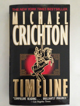 Timeline :  by Michael Crichton (2000) Paperback,... - £5.62 GBP