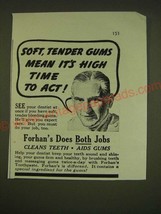 1938 Forhan&#39;s Tooth Paste Ad - Soft, tender gums means it&#39;s high time to... - £14.78 GBP