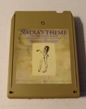 Nadia&#39;s Theme  ....... 8-Track Tape - £7.42 GBP