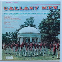 The Cheltenham Orchestra And Chorus – Gallant Men - Military 12&quot; Vinyl LP W-9186 - $15.10