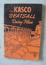 Vintage 1947 Booklet Kasco Mills Beatsall Dairy Plan for Dairy Farmers - £13.45 GBP
