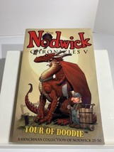 The NODWICK CHRONICLES V TOUR OF DOODIE  By Aaron Williams 2006 - $14.54