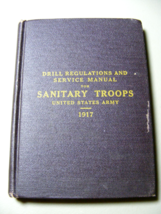 1917 Handbook for Sanitary Troops ARMY NAVY WWI CAMP HOSPITAL MEDICAL WA... - $922.09 MXN