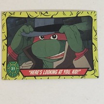 Teenage Mutant Ninja Turtles Trading Card #31 Here’s Looking At You Kid - £1.55 GBP