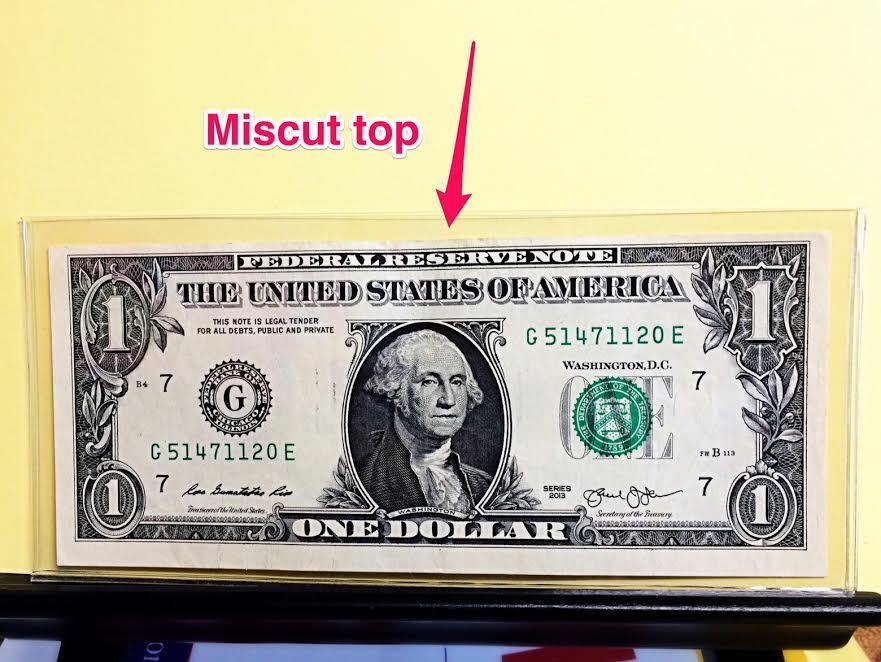 Series 2013 Miscut $1.00 Bill (51471120) - $13.00