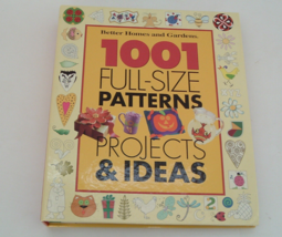 1001 Full-Size Patterns, Projects and Ideas : Crafts for Every Season by... - $19.75