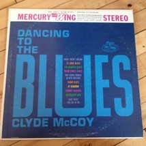 Clyde Mc Coy Dancing To The Blues Used Lp - £0.77 GBP