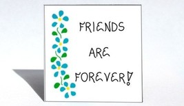 Friends Magnet, Quote, forever pals, best buddies, BFF, blue flowers - $3.95