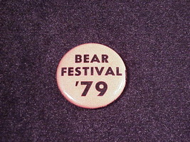 1979 McCleary Bear Festival Pinback Button, Pin, from McCleary, Washington - £4.67 GBP