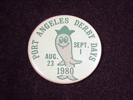 1980 Port Angeles Derby Days Pinback Button, Pin, Washington - £5.18 GBP