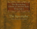 The Researchers Library of Ancient Texts: Volume One -- The Apocrypha: I... - £7.87 GBP