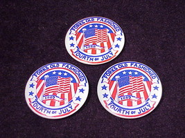 3 Forks Old Fashioned Fourth of July Pinback Buttons, 1986, 1987, Washington  - $7.95