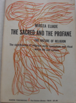 The Sacred and The Profane, The Nature of Religion: written by Mircea Eliade, tr - £23.60 GBP