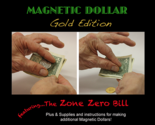 Super Strong Magnetic Dollar w/Zone Zero - Trick - $39.55