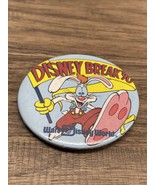 Vtg Disney Break &#39;90 Roger Rabbit Walt Disney World Souvenir Button Pin ... - $8.90