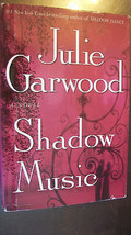 Shadow Music by Julie Garwood (2007, Hardcover) - £11.96 GBP