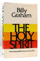 Billy Graham The Holy Spirit 1st Edition 1st Printing - £95.35 GBP