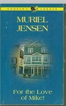 Jensen, Muriel - For The Love Of Mike - Harlequin Romance - Cooper&#39;s Corner - £1.61 GBP