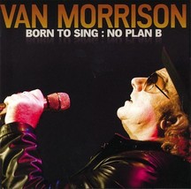 Van morrison born to sing no plan b thumb200