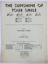 The Sunshine of Your Smile Piano Sheet Music By Leonard Cooke &amp; Lilian Ray 1915 - $8.91