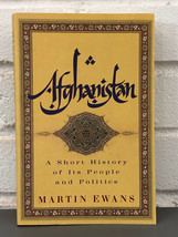 Afghanistan: A Short History of Its People and Poli by Martin Ewans (2002, TrPB) - £9.53 GBP